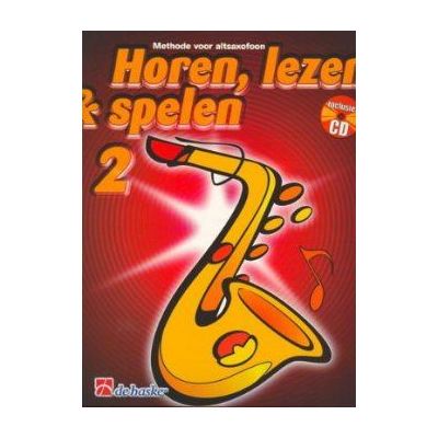De Haske Publications Horen Lezen & Spelen 2 - Altsaxofoon